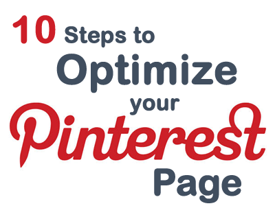 1- steps to optimize your Pinterest pages